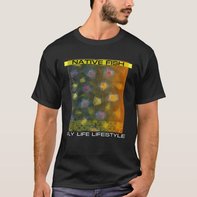 Fly Fishing Brook Trout Conservation Graphic T-Shirt (Front)