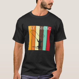 Fly Fishing Fishing Fisherman Angler Sport Fisherm T-Shirt