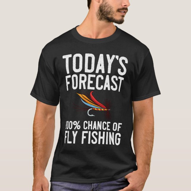 Fly Fishing Flies Fisherman Rod Bait Reel Lures  1 T-Shirt (Front)