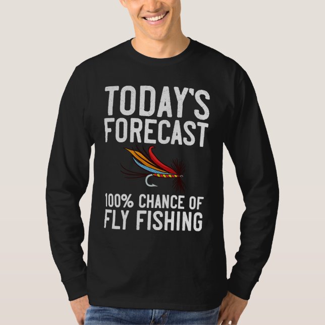 Fly Fishing Flies Fisherman Rod Bait Reel Lures  1 T-Shirt (Front)