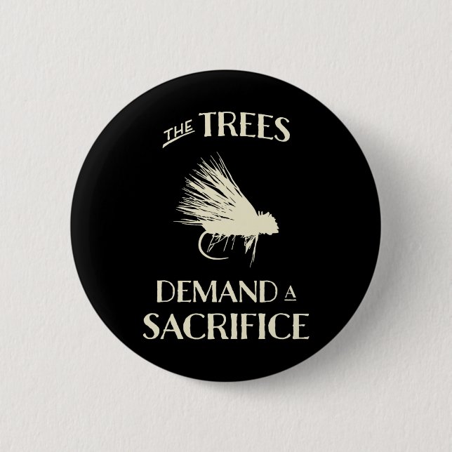 Fly Fishing For Trout Funny Fly Casting  Button (Front)