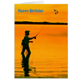 Fly Fishing Birthday Cards | Zazzle