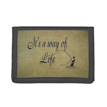 Fly-fishing - It's A Way Of Life Tri-fold Wallet