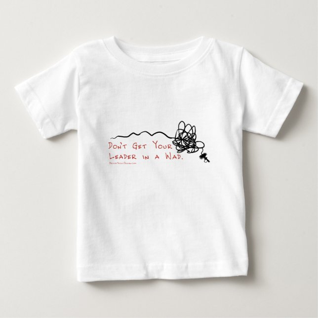 Fly Fishing Leader Baby T-Shirt (Front)