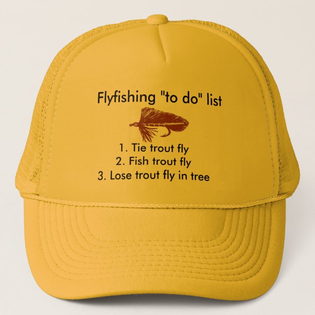 Fly-fishing "to do" list "Brown Matuka" Trucker Hat (Front)