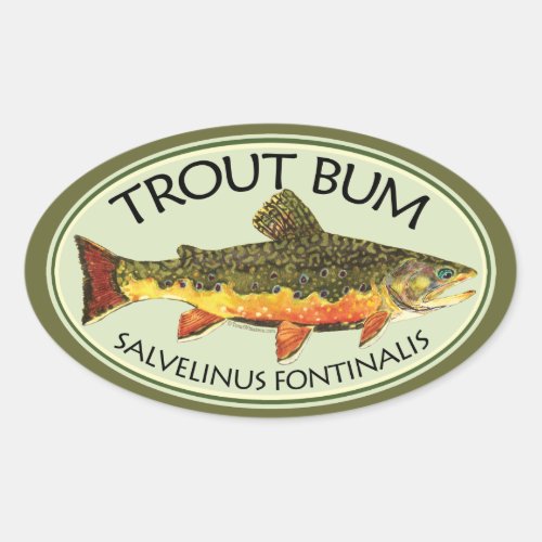 Fly Fishing Trout Bum Oval Sticker