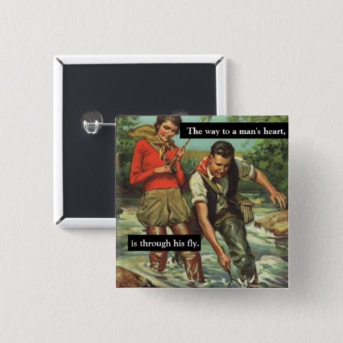 Fly Fishing Vintage Retro Image with Funny Saying Button