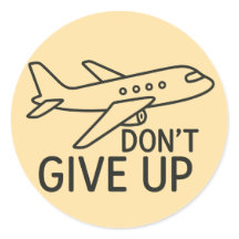 Fly Forward – Don’t Give Up Minimalist Plane Art