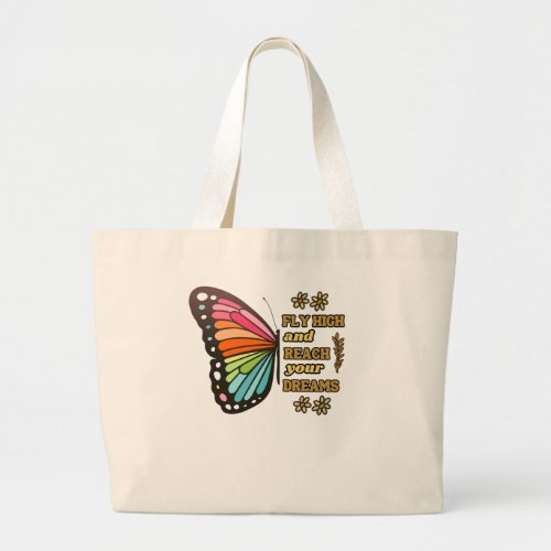 Fly High and Reach Your Dreams Tote Bag