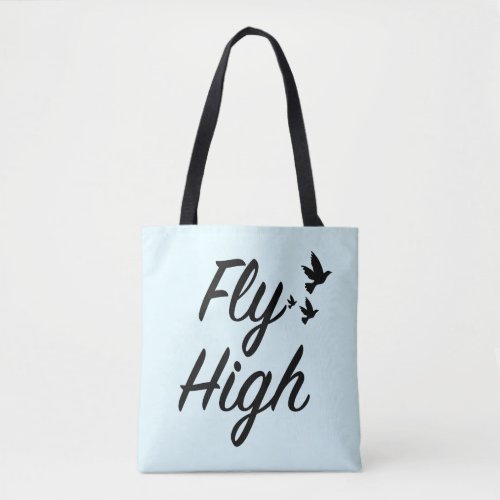 Fly High Tote Bag