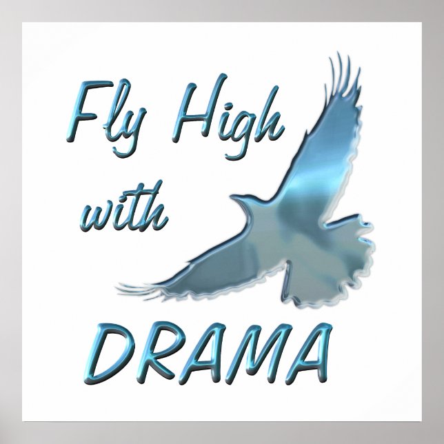 Fly High with Drama Poster (Front)