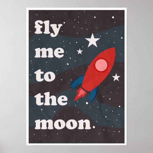 Fly Me To The Moon Vintage Space Travel Poster