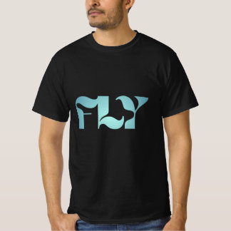 FLY - Modern Minimalist Typography Graphic T-Shirt