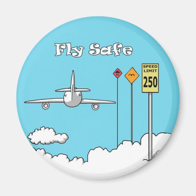 "Fly Safe" Magnet (Front)