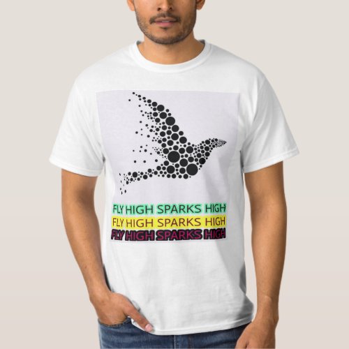 FLY SPARK BIRD WINGS UNIQUE BRIGHT CONFIDENT T_Shirt