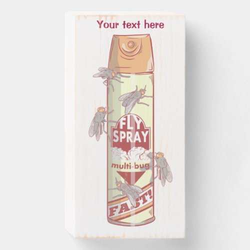 Fly spay wooden box sign