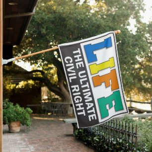 Fly this flag for your pro-life beliefs.