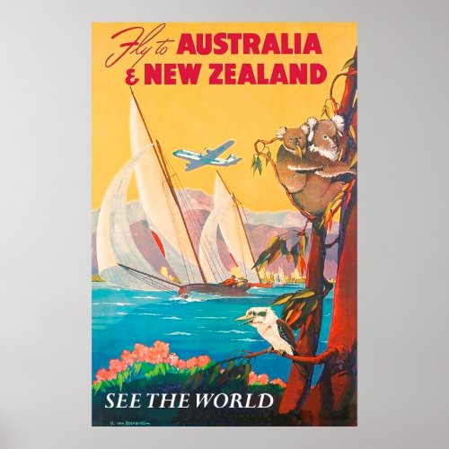 Fly to Australia and New Zealand see the world Poster