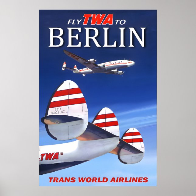 Fly TWA to Berlin Germany Trans World Airlines Poster (Front)