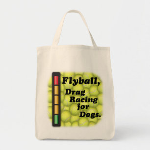 Flyball is Drag Racing for Dogs, Grocery Tote