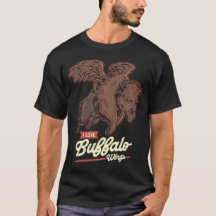 Flying Bison I Love Buffalo Wings Hot Wings T-Shirt