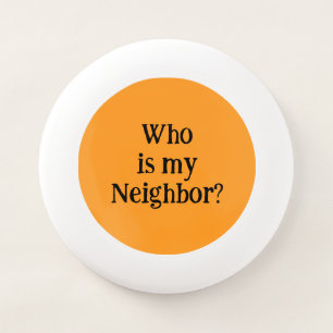 Flying Disc - Who is my Neighbor?