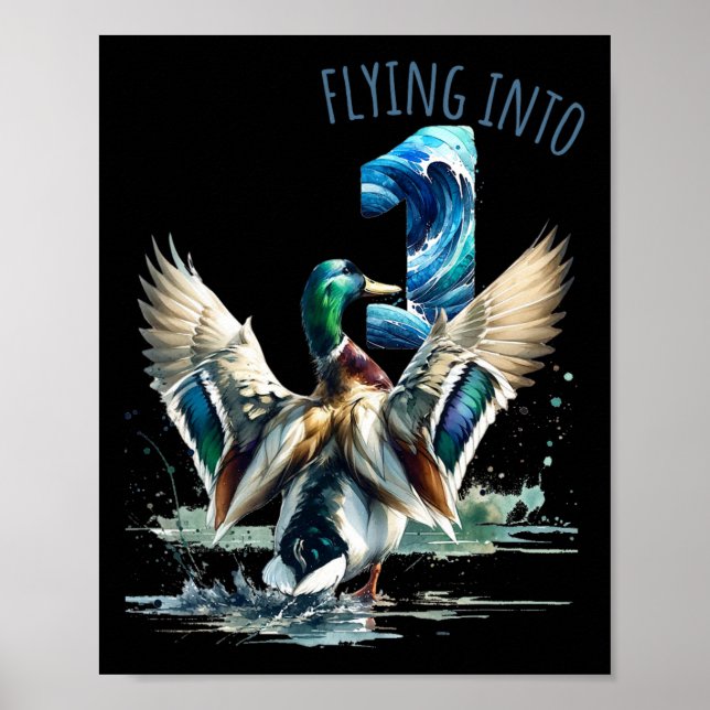 Flying Into 1 Duck Hunting 1st Birthday Party 1 Ye Poster (Front)