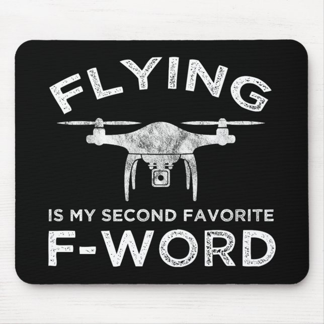 Flying Is My Second Favorite F-Word Mouse Pad (Front)