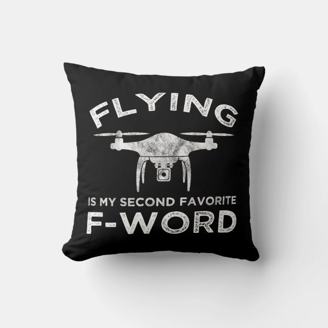 Flying Is My Second Favorite F-Word Throw Pillow (Front)