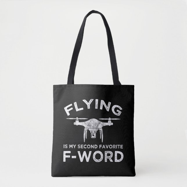 Flying Is My Second Favorite F-Word Tote Bag (Front)