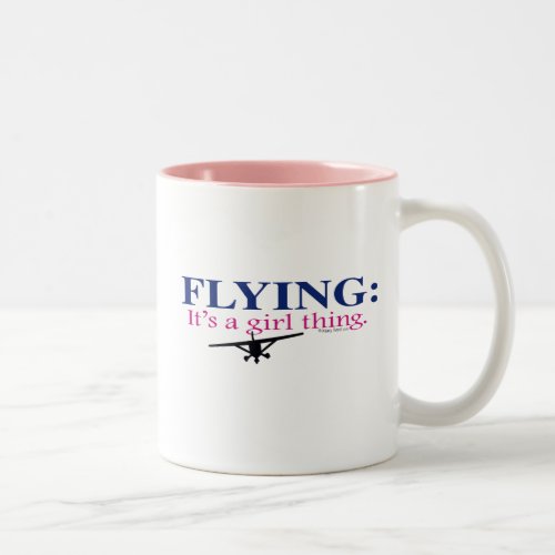 FLYING ITS A GIRL THING by Flying Diva Mary Ford Two_Tone Coffee Mug