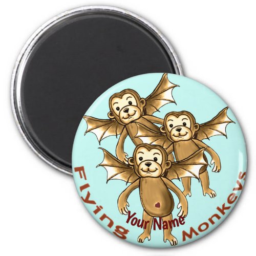 Flying Monkeys custom name Magnet