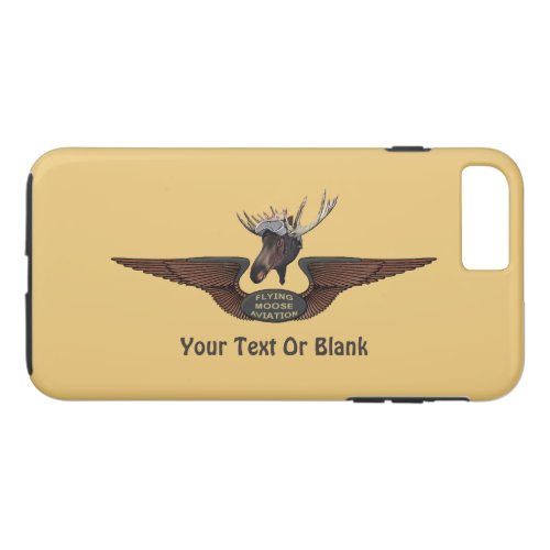 Flying Moose Bush Pilot Wings iPhone 8 Plus7 Plus Case