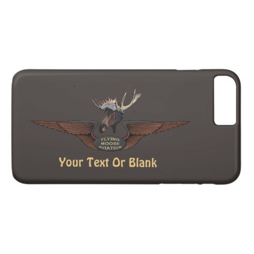 Flying Moose Bush Pilot Wings iPhone 8 Plus7 Plus Case