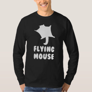 Flying Mouse Sugar Glider  Quote Pet T-Shirt
