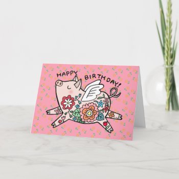 Flying Pig Cute Happy Birthday Angel Pig Floral Card by MiKaArt at Zazzle