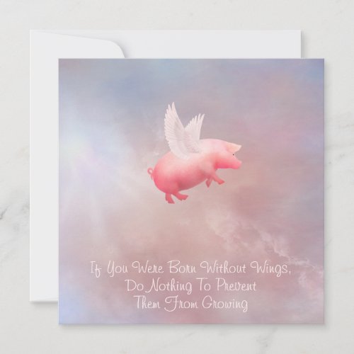 Flying Pig Grow Your Wings Card