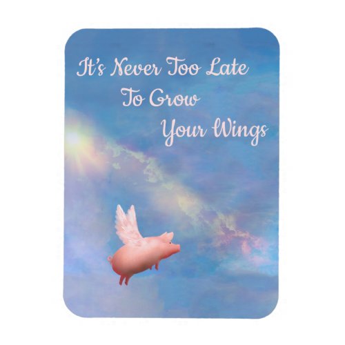 Flying Pig_Grow Your Wings Magnet