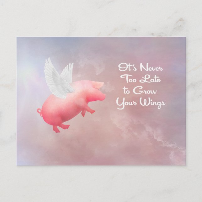 Flying Pig-Grow Your Wings  Postcard (Front)