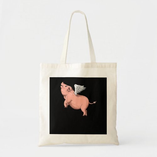 Flying Pig With Wings Fly Pig Lovers  Tote Bag