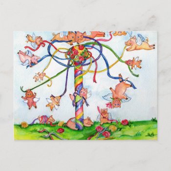 Flying Pigs Around Maypole Postcard by sharonfosterart at Zazzle