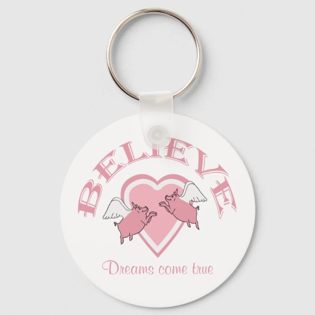 Flying pigs Believe Keychain (Front)