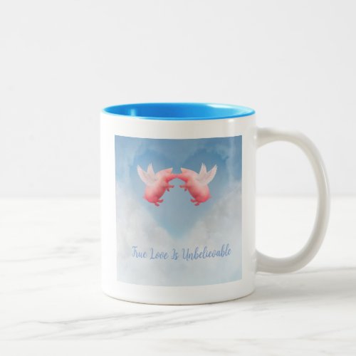 Flying Pigs Unbelievable Love Two_Tone Coffee Mug