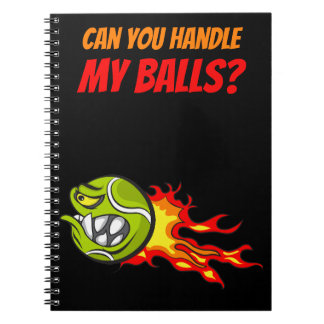 Flying Tennis Ball in Flames with Funny Quote, Notebook