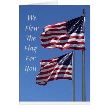 "Flying the Flag" Welcome Home Greetings Card "Flying the Flag" Welcome Home Greetings Card