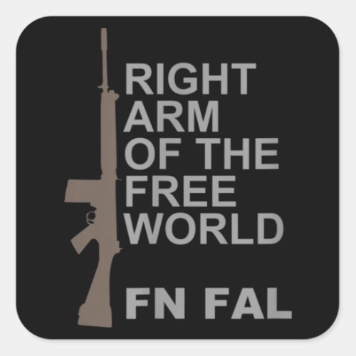 FN FAL Right arm of the free world Square Sticker