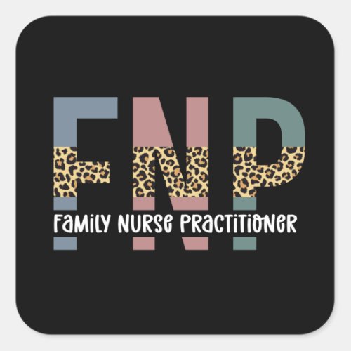 FNP Family Nurse Practitioner Cheetah Print Square Sticker