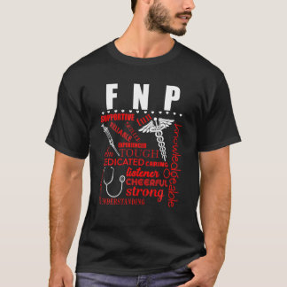 FNP Family Nurse Practitioner Reliable Funny Nursi T-Shirt