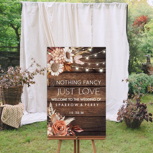 Foam Board Nothing Fancy Just Love Sign (Creator Uploaded)