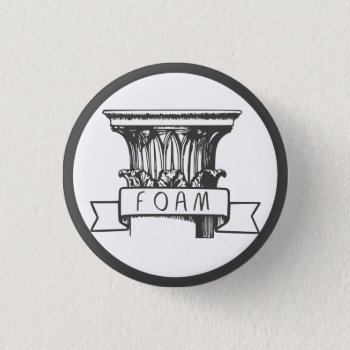 Foam Column Button by McMansionHell at Zazzle